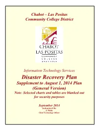 Disaster Recovery Plan Supplement to August 1, 2014 Plan (General Version) Note: Selected Charts and Tables Are Blanked out for Security Purposes