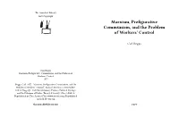 Marxism, Prefigurative Communism, and the Problem of Workers' Control