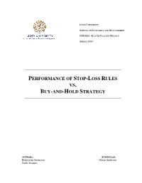 Performance of Stop-Loss Rules Vs. Buy-And-Hold