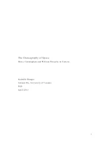 The Choreography of Space: Merce Cunningham and William Forsythe in Context