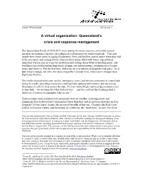 A Virtual Organisation: Queensland's Crisis and Response Management