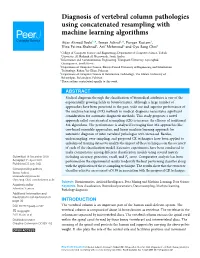 Diagnosis of Vertebral Column Pathologies Using Concatenated Resampling with Machine Learning Algorithms