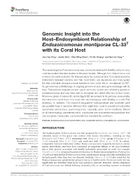 Genomic Insight Into the Host–Endosymbiont Relationship of Endozoicomonas Montiporae CL-33T with Its Coral Host