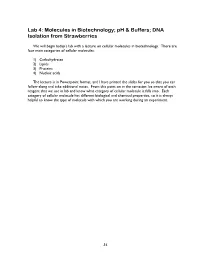 Lab 4: Molecules in Biotechnology; Ph & Buffers; DNA Isolation From
