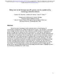 Many but Not All Lineage-Specific Genes Can Be Explained by Homology Detection Failure