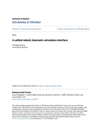 A Unified Robotic Kinematic Simulation Interface