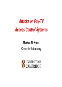 Attacks on Pay-TV Access Control Systems