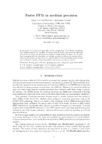 Faster Ffts in Medium Precision