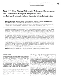 Mice Display Differential Tolerance, Dependence, and Cannabinoid Receptor Adaptation After D9-Tetrahydrocannabinol and Anandamide Administration