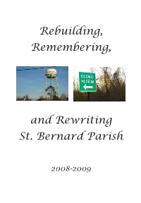 Rebuilding, Remembering, and Rewriting St. Bernard Parish