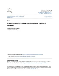 A Method of Detecting Viral Contamination in Parenteral Solutions