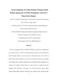An Investigation of Traffic Density Changes Inside Wuhan During the COVID-19 Epidemic with GF-2 Time-Series Images
