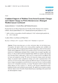 Combined Impacts of Medium Term Socio-Economic Changes and Climate Change on Water Resources in a Managed Mediterranean Catchment