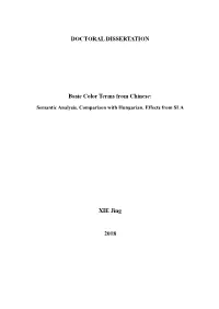DOCTORAL DISSERTATION Basic Color Terms from Chinese: XIE Jing