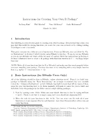 Instructions for Creating Your Own R Package∗
