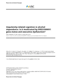 Impulsivity-Related Cognition in Alcohol Dependence: Is It Moderated by DRD2/ANKK1 Gene Status and Executive Dysfunction?