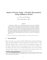 Option Pricing Under a Double Exponential Jump Diffusion Model∗