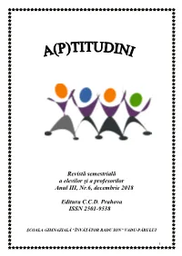 Revistă Semestrială a Elevilor Şi a Profesorilor Anul III, Nr.6, Decembrie 2018