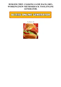 |%100 WORKING| Burger Chef: Cooking Game Hack and Mod APK