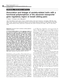 Association and Linkage of Anxiety-Related Traits with a Functional Polymorphism of the Serotonin Transporter Gene Regulatory Re