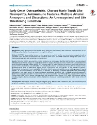 Early-Onset Osteoarthritis, Charcot-Marie-Tooth Like Neuropathy, Autoimmune Features, Multiple Arterial Aneurysms and Dissection
