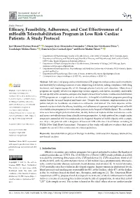 Efficacy, Feasibility, Adherence, and Cost