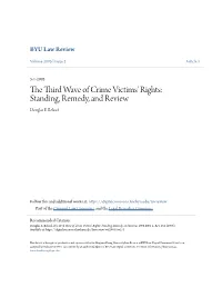 The Third Wave of Crime Victims' Rights: Standing, Remedy, and Review Douglas E