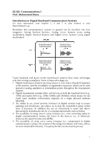 Digital Baseband Communication Systems for More Information: Read Chapters 1, 6 and 7 in Your Textbook Or Visit