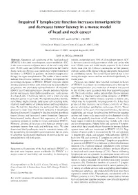 Impaired T Lymphocyte Function Increases Tumorigenicity and Decreases Tumor Latency in a Mouse Model of Head and Neck Cancer