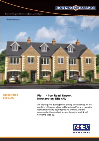Plot 1, 4 Port Road, Duston, Northampton, NN5 6NL Guide Price