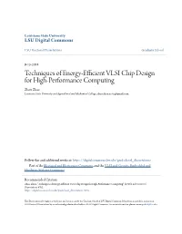 Techniques of Energy-Efficient VLSI Chip Design for High-Performance