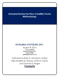 Actuarial Review for Price Volatility Factor Methodology