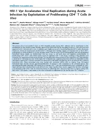 HIV-1 Vpr Accelerates Viral Replication During Acute Infection by Exploitation of Proliferating CD4 T Cells In