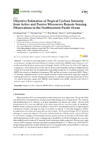 Objective Estimation of Tropical Cyclone Intensity from Active and Passive Microwave Remote Sensing Observations in the Northwestern Paciﬁc Ocean