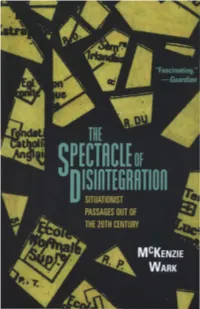 Spectacles of Disintegration
