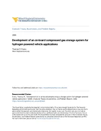 Development of an On-Board Compressed Gas Storage System for Hydrogen Powered Vehicle Applications
