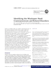 Identifying the Misshapen Head: Craniosynostosis and Related Disorders Mark S