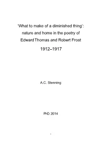 Nature and Home in the Poetry of Edwardthomas and Robert Frost