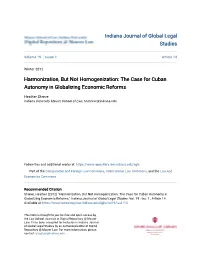 The Case for Cuban Autonomy in Globalizing Economic Reforms