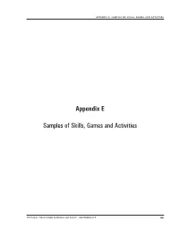Appendix E Samples of Skills, Games and Activities