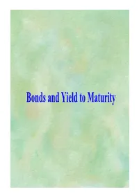 Bonds and Yield to Maturity