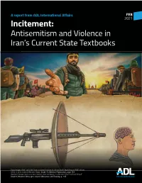 Incitement: Antisemitism and Violence in Iran’S Current State Textbooks