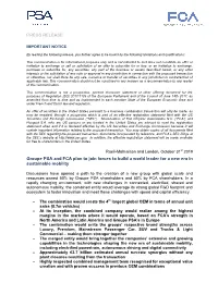 PRESS RELEASE Groupe PSA and FCA Plan to Join Forces to Build A