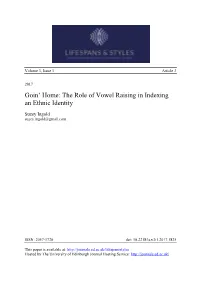 The Role of Vowel Raising in Indexing an Ethnic Identity