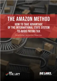 The Amazon Method How to Take Advantage of the International State System to Avoid Paying Tax