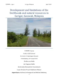 Development and Limitations of the Livelihoods and Natural Resources in Gerigat, Sarawak, Malaysia