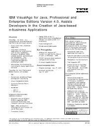 IBM Visualage for Java, Professional and Enterprise Editions Version 4.0, Assists Developers in the Creation of Java-Based E-Business Applications