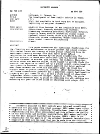 The Development of Free Public Schools in Texas. 41P