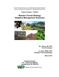 Western Forest Strategy Adaptive Management Summary