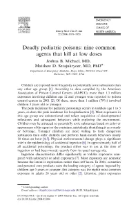 Deadly Pediatric Poisons: Nine Common Agents That Kill at Low Doses Joshua B